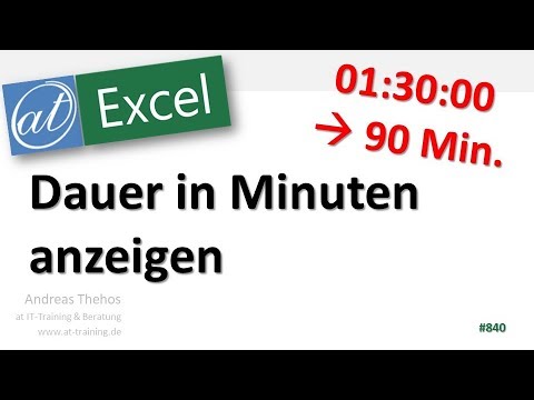 Dauer in Minuten angeben - Excel - Datums- und Zeitfunktionen