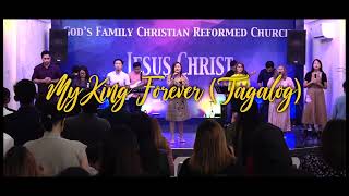 Miniatura de "My King Forever (Tagalog) - GFCRC Worship"