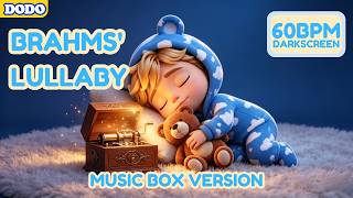 Brahms' Lullaby (Wiegenlied) (Music Box Version, 60 BPM) ♫ Deep Baby Sleep Music | DodoNR Lullabies