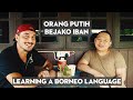 ORANG PUTIH BEJAKO IBAN (Ep. 1) | Learning a Borneo Language