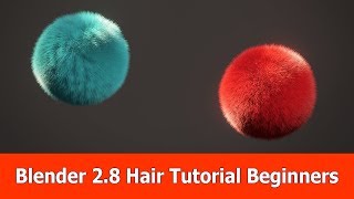 Blender 2.8 Hair Beginner Tutorial