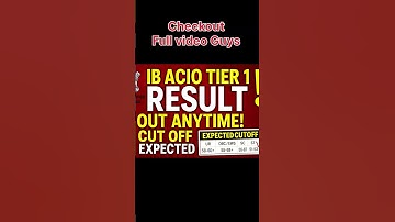 📢 IB ACIO Result Date Final? Full Update Here! #shorts