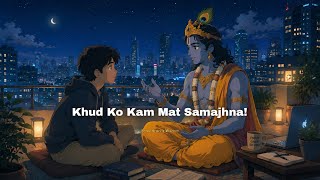 Never Underestimate Yourself — Tum Sochte Ho Usse Kahin Zyada Capable Ho | Shree Krishna Motivation