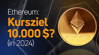 Ethereum: Besser als Bitcoin in 2024?