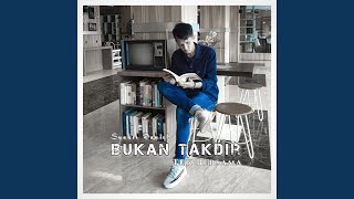 Bukan Takdir Tuk Bersama 1 (Piano)