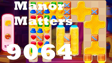 Manor Matters 9064 HD Gameplay Walkthrough | 3 match puzzle game Android | IOS | GameGo Game