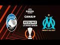 Le rsume dAtalanta  Marseille   Ligue Europa 2023 24 12 finale retour