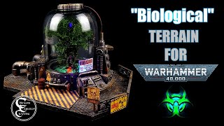 "Biological" Terrain for Warhammer 40.000