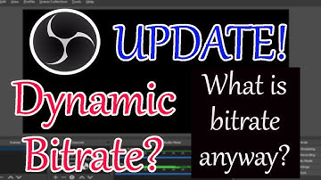 OBS Update! Dynamic Bitrate - Tested, Experimented, and Explained!