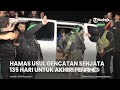 HAMAS USUL GENCATAN SENJATA 135 HARI UNTUK AKHIRI PERANG Mp3 Song