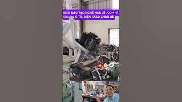 Đào Tạo Nghề Hàn Xì,Ô Tô ,Cơ Khí,Hàn Xì ,Điện Đi #Xklđ Châu Âu Lh 0965298223 #shots #tintuc