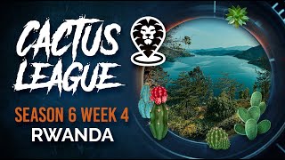 Bait everywhere! - Cactus League S6W4 (Rwanda)