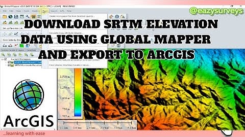 Download SRTM-30m elevation data from Global Mapper | Introduction to #globalmapper