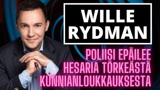 Wille Rydman | Poliisi epäilee Helsingin Sanomia törkeästä Rydmanin kunnian loukkaamisesta