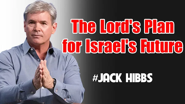 Jack Hibbs: Revealed: God’s Plan for the Remnant of Israel and Beyond