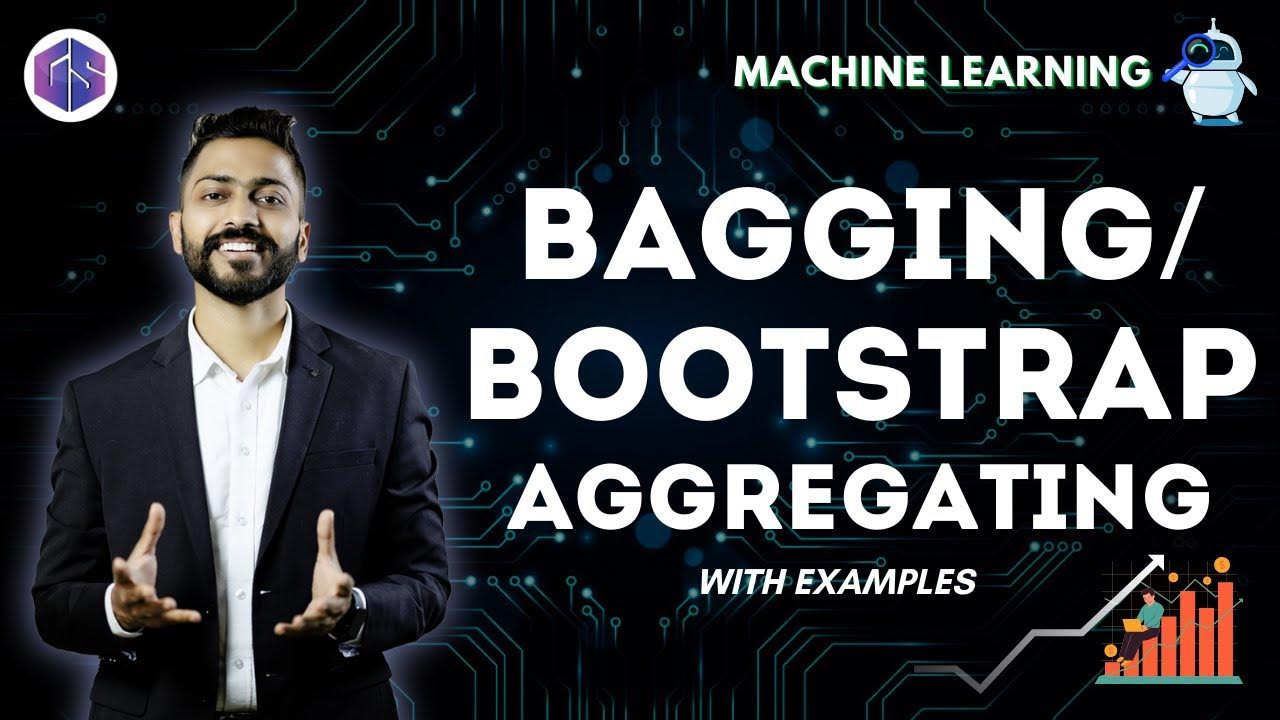 Bagging/Bootstrap Aggregating in Machine Learning with examples - YouTube
