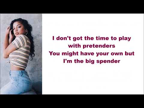 Kiana Ledé Ft Prince Charlez - Big Spender (Lyrics)