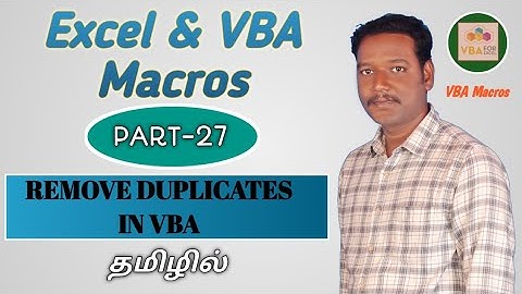 PART 27 - HOW TO REMOVE DUPLICATES IN A SINGLE COLUMN BY USING VBA MACRO (TAMIL) | Kallanai YT