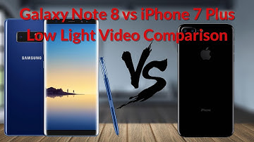 Galaxy Note 8 vs iPhone 7 Plus Low Light Video Comparison - YouTube Tech Guy