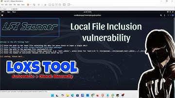 How to find LFI Vulnerability | Loxs Tool | 2025