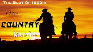 Best Classic Country Songs of 1960&#39;s🍀The Best Oldies Music 1960&#39;s🍀Top 100 Country Songs of All Times