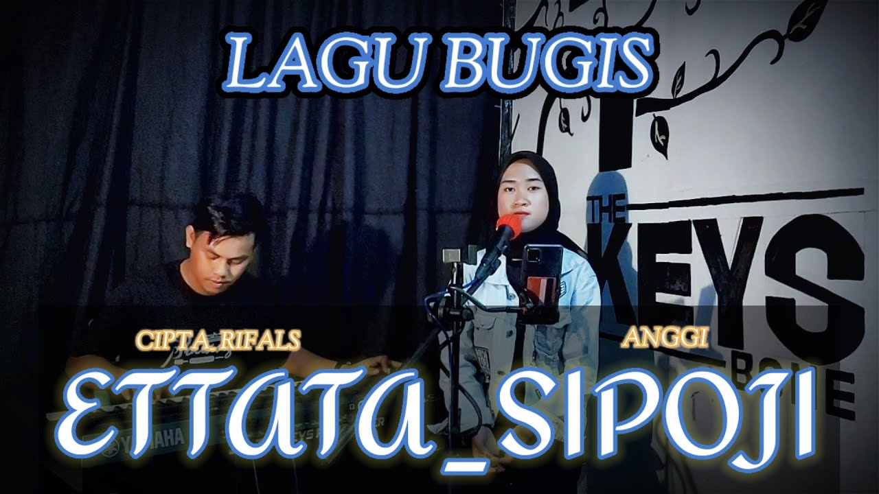 LAGU BUGIS//ETTATA SIPOJI//CIPTA.RIFALS BY ANGGI 🛑LIVE