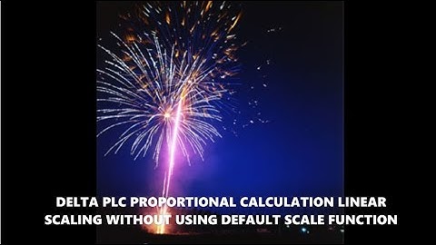 DELTA PLC PROPORTIONAL CALCULATION LINEAR SCALING WITHOUT USING DEFAULT SCALE FUNCTION