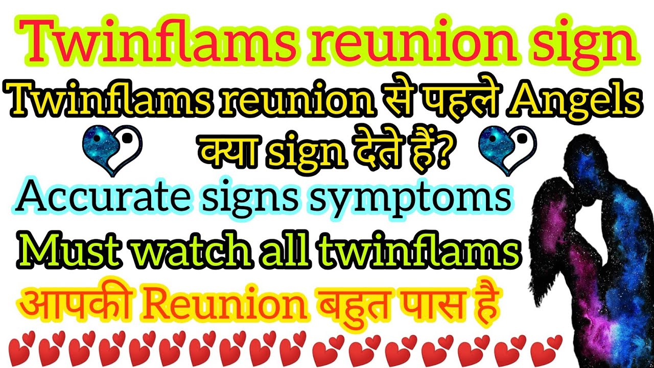 Twinflams reunion sign symptoms🦋in Hindi🧘real experience🦋accurate sign💏must watch all twinflams🦋🕉️💏🦋