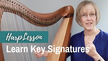 Learn about Key Signatures and Scales for lever harp