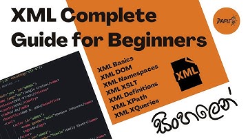 Learn In One Video - XML Complete Guide for Beginners (Xpath, XQueries and More) - Sinhala