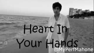 Austin Mahone - Heart In My Hand (lyrics)