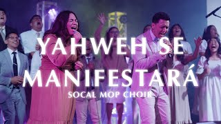 Video thumbnail of "SOCAL District Choir - Yahweh Se Manifestara (Cover) - Oasis Ministry"