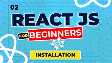 React Js Tutorial - 2 - Hello World