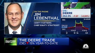 Deere fundamentals remain extraordinarily intact despite YTD drop, says Cerity's Jim Lebenthal