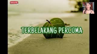 Sa Ni Su Berjuang Ais Percuma Tapi Ko Sulo Baru Pilih Dia_ Lirik Lagu Timur Terbaru 2022
