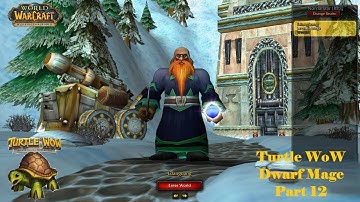 Turtle WoW Dwarf Mage Longplay - Part 12 | Classic+ World of Warcraft Relaxing Gameplay & Leveling