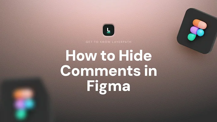 How to Hide Comments in Figma: Keep Your Design Workspace Clean