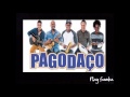 Ep Grupo Pagodaço {2017} PS