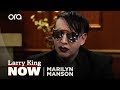 Marilyn Manson on Billy Corgan and Kanye West | Larry King Now