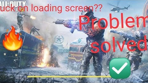 Cod Mobile new version stuck on loading screen problem fix..no time wating ony 30 seconds..
