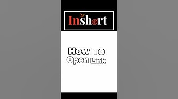 How To Open Inshort Link 🔗