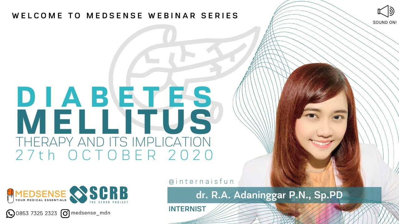 Diabetes Mellitus Therapy & Its Implication | Terapi Diabetes Melitus (Sakit Gula) dan Implikasinya