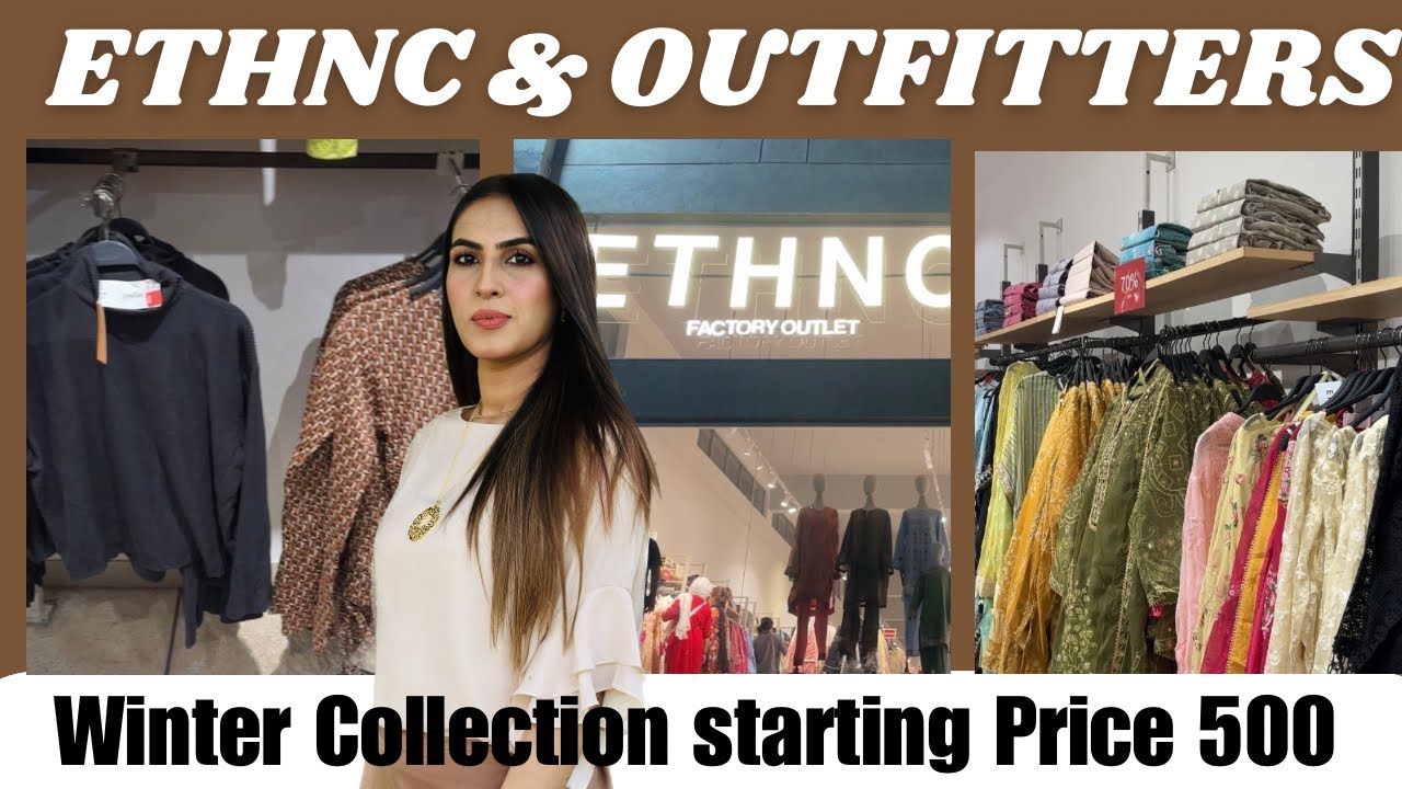 Ethnic & Outfitters Winter Shopping | Starting Price 500 Rs | Factory Outlet Winter Collection 2025