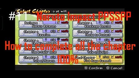 Naruto Impact PSP | How To Complete All Chapter 100% | Bonus Video | PPSSPP 1080p