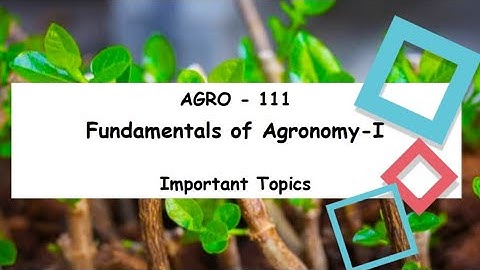 Agro 111 scope and importance of agronomy 1st lecture || Bsc agriculture lecture 1st sem