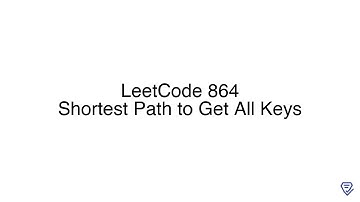 LeetCode 864: Shortest Path to Get All Keys