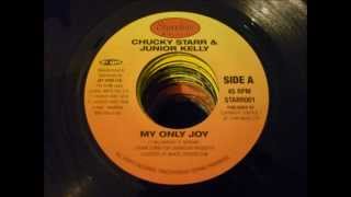 CHUCKY STARR &amp; JUNIOR KELLY - MY ONLY JOY