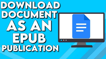 How To Download Google Docs Document as an EPUB Publication on PC