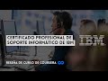 ⭐ CERTIFICADO PROFESIONAL DE SOPORTE INFORMÁTICO DE IBM ⭐ REVIEW