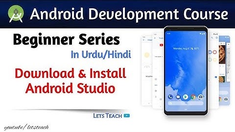 3 - How to Download & Install Android Studio | Step by Step in Hindi/Urdu (Android App Development)